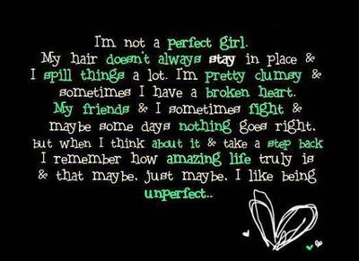 i m not a perfect girl