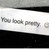 You Look Pretty