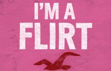 i m a flirt