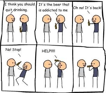 Beer Is Addicted To Me