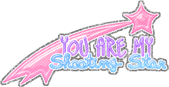 You Are My Shooting Star
