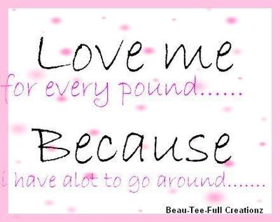Love Me For Every Pound