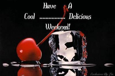 Delicious Weekend
