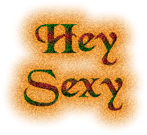 Hey Sexy