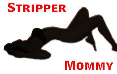 Stripper Mommy