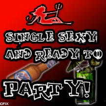 Single Sexy And Ready To Party