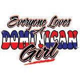 Everybodys Loves Dominican Girls