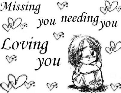 missing you needing you loving you