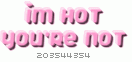 Im Hot You'r Not