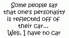 I Have No Car