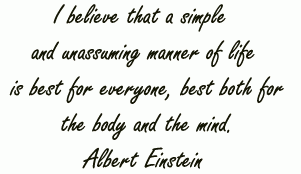 Manner Of Life - Albert Einstein