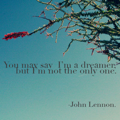 i m a dreamer
