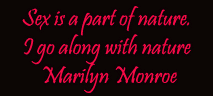 Sex Is Part Of Nature Marilyn Monroe