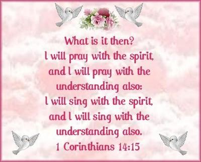 I Will Pray With The Spirit