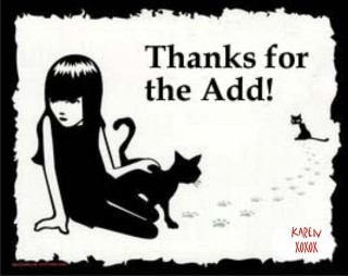 thanks for the add! black cats